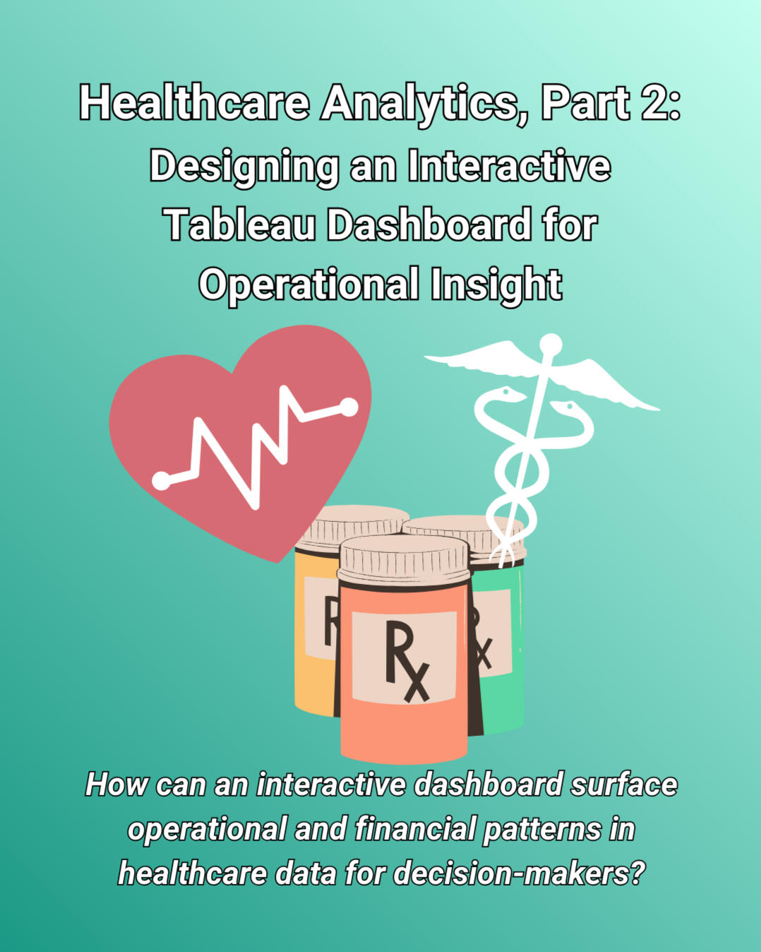 Healthcare Analytics 1
